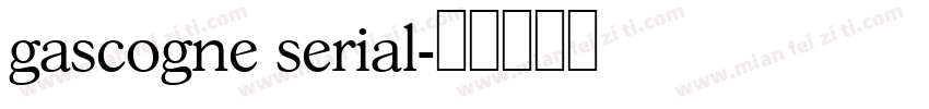 gascogne serial字体转换
